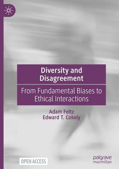 Diversity and Disagreement, Edward T. Cokely ; Adam Feltz - Gebonden - 9783031619342