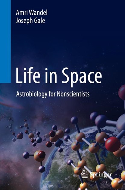 Life in Space, Amri Wandel ; Joseph Gale - Paperback - 9783031646386