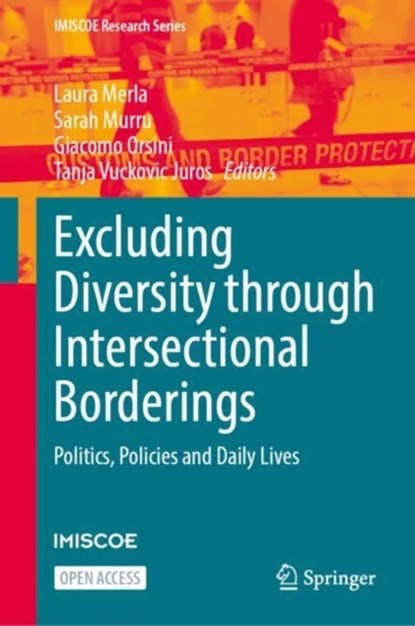 Excluding Diversity Through Intersectional Borderings, Laura Merla ; Sarah Murru ; Giacomo Orsini - Gebonden - 9783031656224