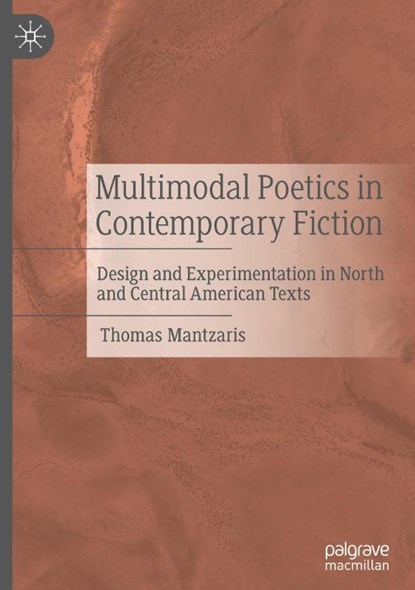 Multimodal Poetics in Contemporary Fiction, Thomas Mantzaris - Gebonden - 9783031688720