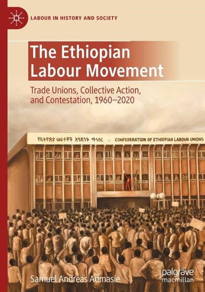 The Ethiopian Labour Movement, Samuel Andreas Admasie - Gebonden - 9783031728402