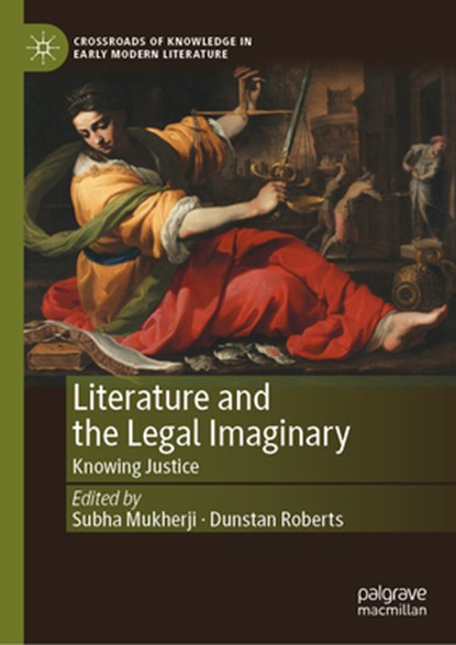 Literature and the Legal Imaginary, Subha Mukherji ; Dunstan Roberts - Gebonden - 9783031740923