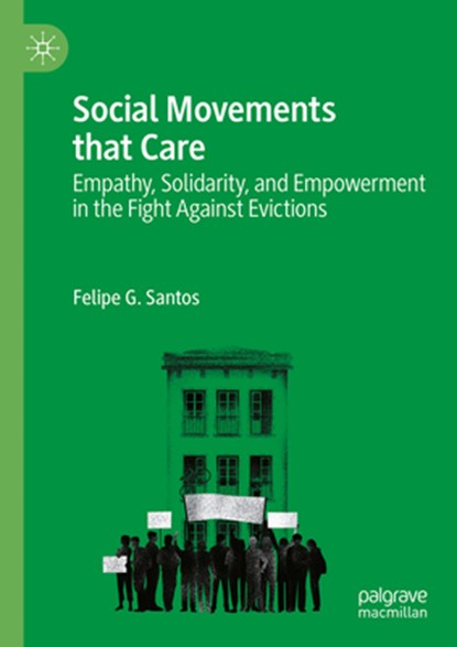 Social Movements that Care, Felipe G. Santos - Gebonden - 9783031742958