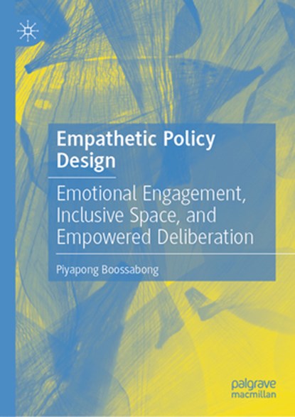 Empathetic Policy Design, Piyapong Boossabong - Gebonden - 9783031750014