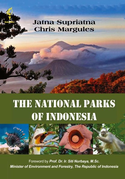 The National Parks of Indonesia, Jatna Supriatna ; Chris Margules - Gebonden - 9783031766374