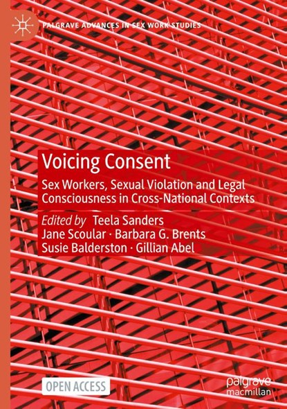 Voicing Consent, Teela Sanders ; Jane Scoular ; Barbara G. Brents - Gebonden - 9783031777141