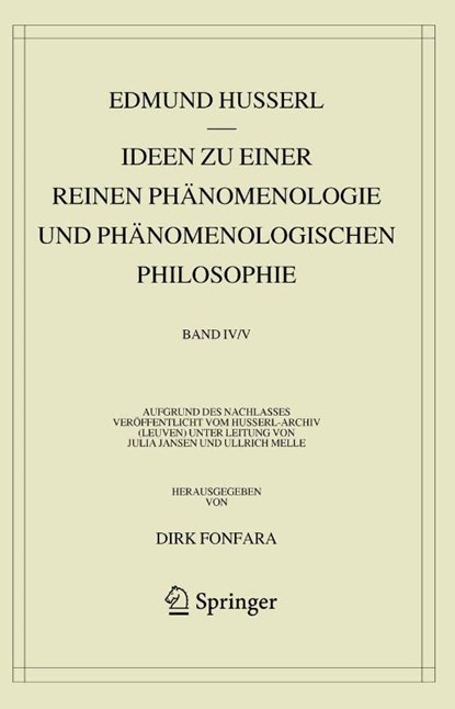 Ideen zu einer reinen Phänomenologie und phänomenologischen Philosophie. Zweites Buch: Phänomenologische Untersuchungen zur Konstitution und Wissenschaftstheorie sowie das Nachwort zu meinen Ideen, Edmund Husserl - Gebonden - 9783031779510