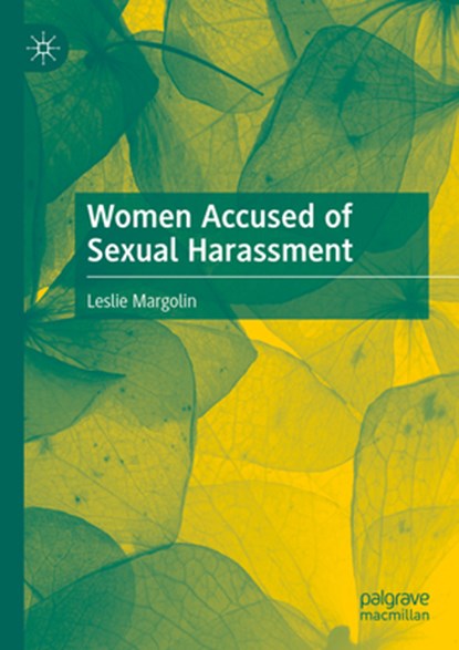 Women Accused of Sexual Harassment, Leslie Margolin - Gebonden - 9783031790201