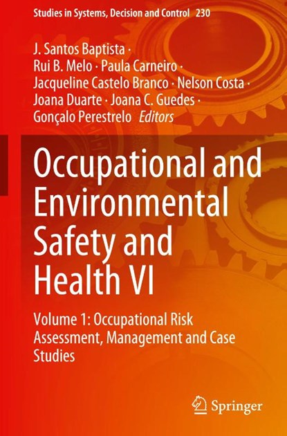 Occupational and Environmental Safety and Health VI, J. Santos Baptista ; Rui B. Melo ; Paula Carneiro - Gebonden - 9783031821653
