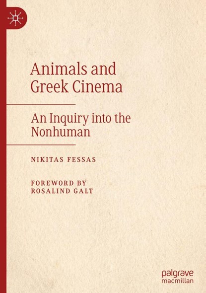 Animals and Greek Cinema, Nikitas Fessas - Gebonden - 9783031848568