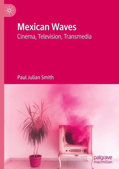 Mexican Waves, Paul Julian Smith - Gebonden - 9783031867309