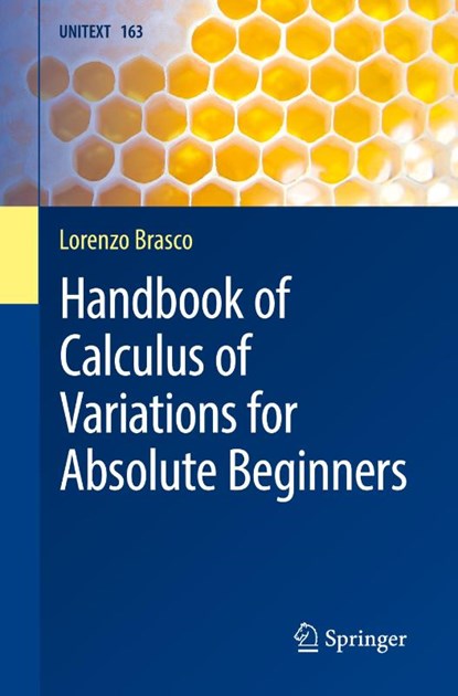 Handbook of Calculus of Variations for Absolute Beginners, Lorenzo Brasco - Paperback - 9783031871634