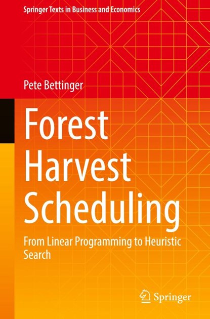 Forest Harvest Scheduling, Pete Bettinger - Gebonden - 9783031894312