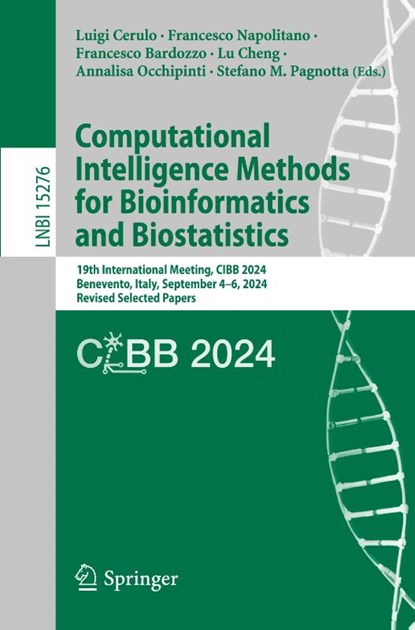 Computational Intelligence Methods for Bioinformatics and Biostatistics, Luigi Cerulo ; Francesco Napolitano ; Francesco Bardozzo - Paperback - 9783031897030