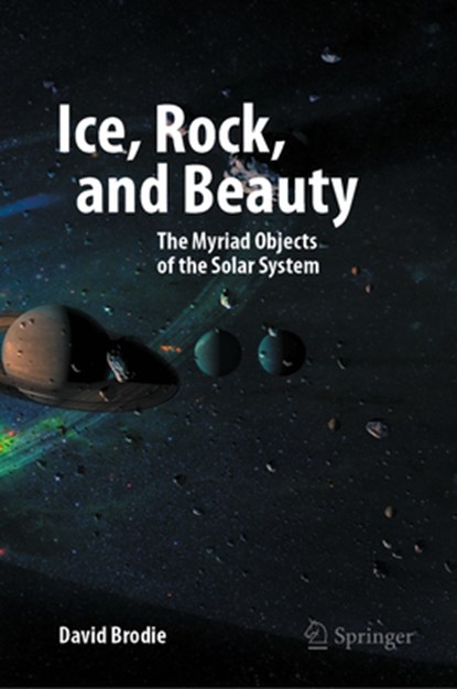 Ice, Rock, and Beauty, David Brodie - Gebonden - 9783031898969