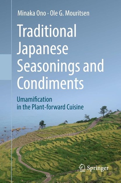 Traditional Japanese Seasonings and Condiments, Minaka Ono ; Ole G. Mouritsen - Paperback - 9783031909474