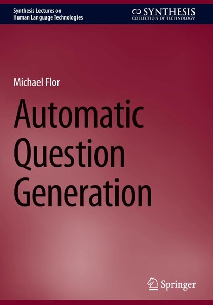 Automatic Question Generation, Michael Flor - Gebonden - 9783031920714