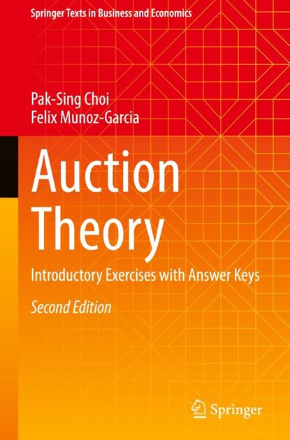 Auction Theory, Pak-Sing Choi ; Felix Munoz-Garcia - Gebonden - 9783031932700