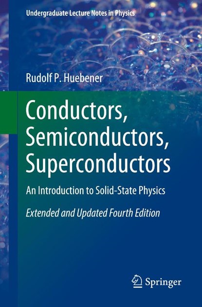 Conductors, Semiconductors, Superconductors, Rudolf P. Huebener - Paperback - 9783031936654