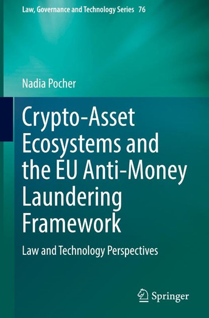Crypto-Asset Ecosystems and the EU Anti-Money Laundering Framework, Nadia Pocher - Gebonden - 9783031946974