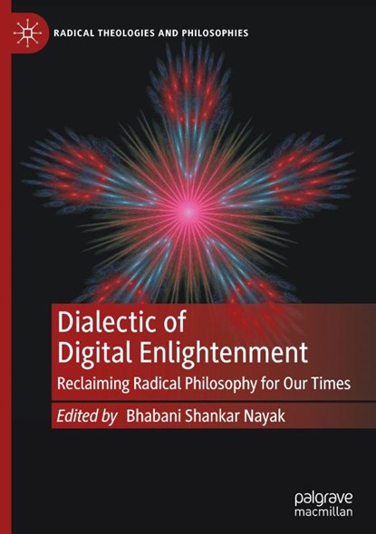 Dialectic of Digital Enlightenment, Bhabani Shankar Nayak - Gebonden - 9783031954689