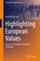 Highlighting European Values  , Harald Haarmann - Gebonden - 9783031986222