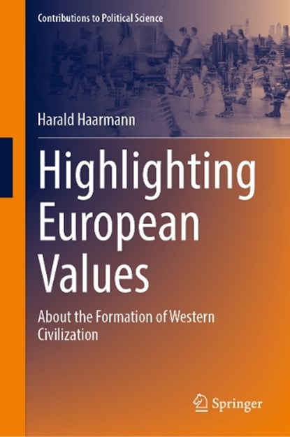 Highlighting European Values  , Harald Haarmann - Gebonden - 9783031986222
