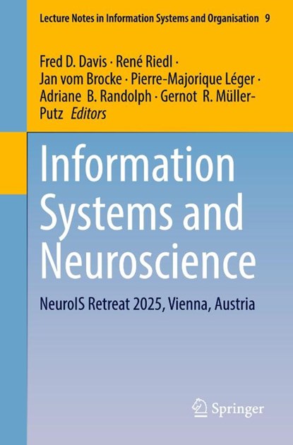 Information Systems and Neuroscience, Fred D. Davis ; René Riedl ; Jan Vom Brocke - Paperback - 9783032008145