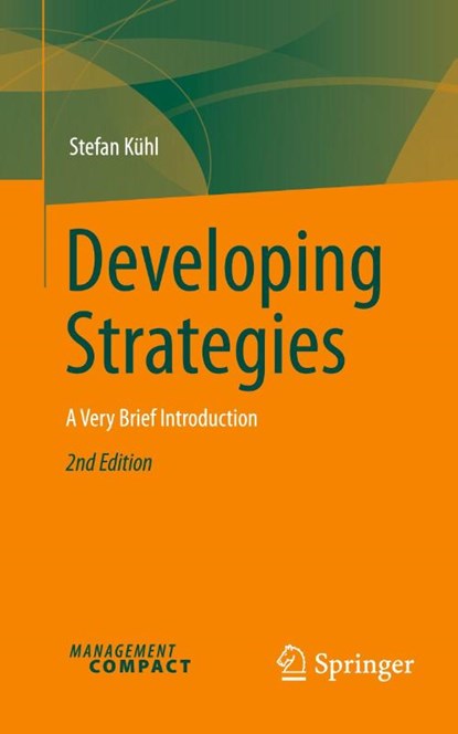 Developing Strategies, Stefan Kuhl - Paperback - 9783032008626