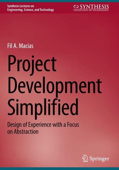 Project Development Simplified, Fil A. Macias - Gebonden - 9783032010421