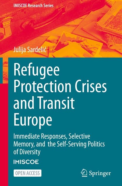 Refugee Protection Crises and Transit Europe, Julija Sardelic - Gebonden - 9783032012746