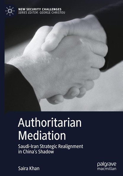 Authoritarian Mediation, Saira Khan - Gebonden - 9783032013873