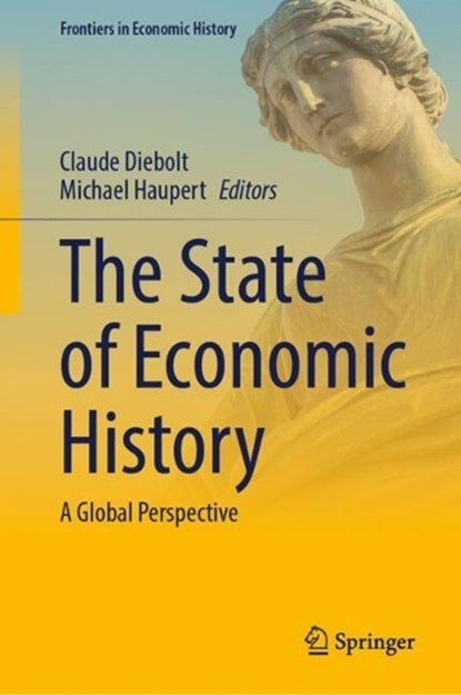 The State of Economic History, niet bekend - Gebonden - 9783032016232