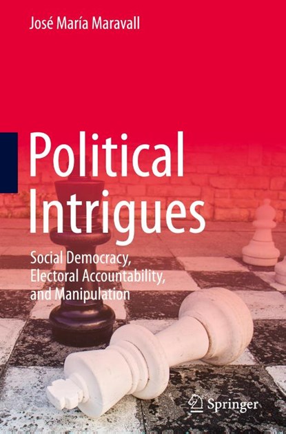 Political Intrigues, Jose Maria Maravall - Gebonden - 9783032022455