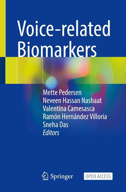 Voice-related Biomarkers, Mette Pedersen ; Neveen Hassan Nashaat ; Valentina Camesasca - Paperback - 9783032031334