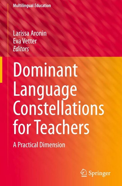 Dominant Language Constellations for Teachers, Larissa Aronin ; Eva Vetter - Gebonden - 9783032033031