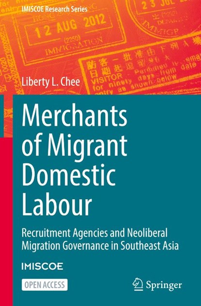 Merchants of Migrant Domestic Labour, Liberty L. Chee - Gebonden - 9783032033529