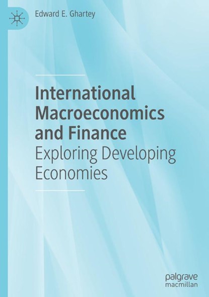 International Macroeconomics and Finance, Edward E. Ghartey - Gebonden - 9783032041449