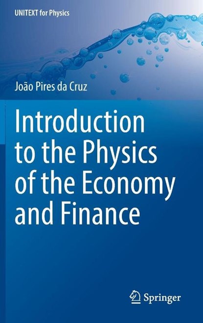 Introduction to the Physics of the Economy and Finance, Joao Pires da Cruz - Gebonden - 9783032043450