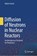 Diffusion of Neutrons in Nuclear Reactors, Hubert Grard (Deceased) - Gebonden - 9783032050878