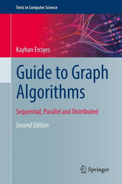 Guide to Graph Algorithms, Kayhan Erciyes - Gebonden - 9783032052933