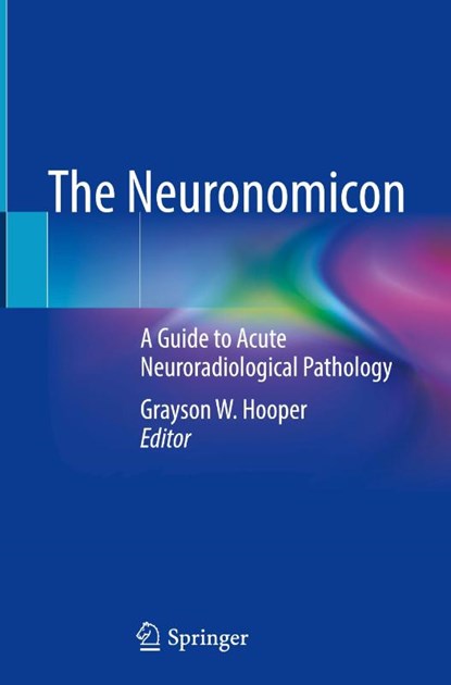The Neuronomicon, Grayson W. Hooper - Gebonden - 9783032053848