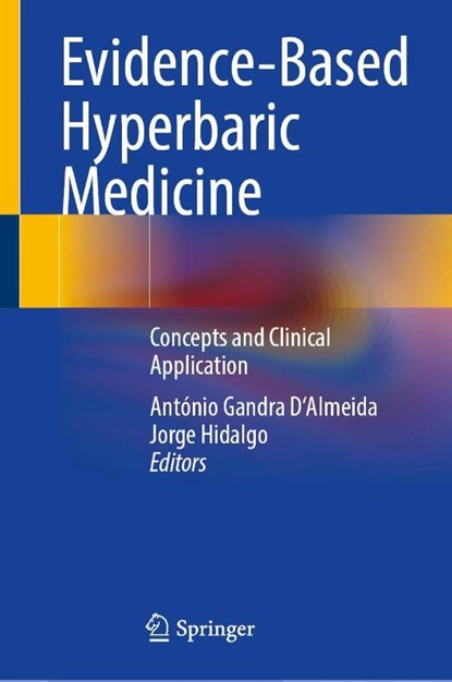Evidence-Based Hyperbaric Medicine, António Gandra D'Almeida ; Jorge Hidalgo - Gebonden - 9783032063458