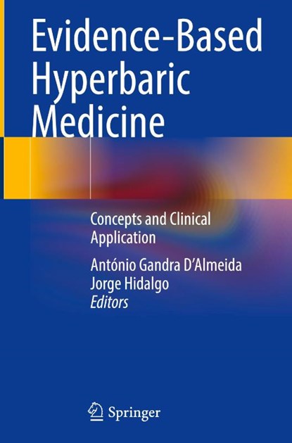 Evidence-Based Hyperbaric Medicine, António Gandra D'Almeida ; Jorge Hidalgo - Gebonden - 9783032063458