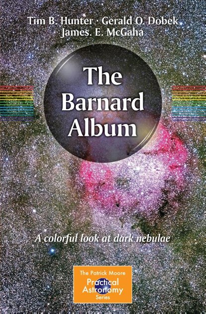 The Barnard Album, Tim B. Hunter ; James. E. McGaha ; Gerald O. Dobek - Paperback - 9783032066138