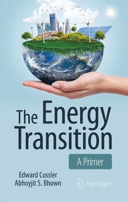 The Energy Transition, Edward Cussler ; Abhoyjit S. Bhown - Gebonden - 9783032066404