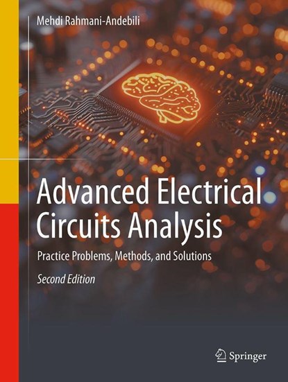 Advanced Electrical Circuits Analysis, Mehdi Rahmani-Andebili - Gebonden - 9783032074898