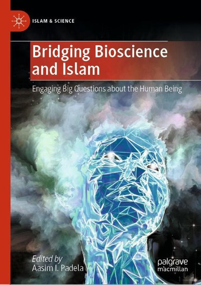 Bridging Bioscience and Islam, Aasim I. Padela - Gebonden - 9783032099952