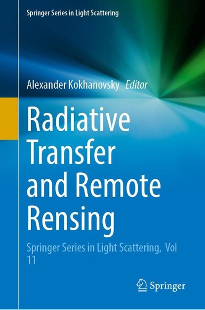 Radiative Transfer and Remote Rensing, Alexander Kokhanovsky - Gebonden - 9783032112019