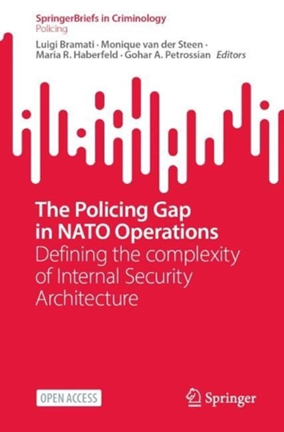 The Policing Gap in NATO Operations, niet bekend - Paperback - 9783032117137
